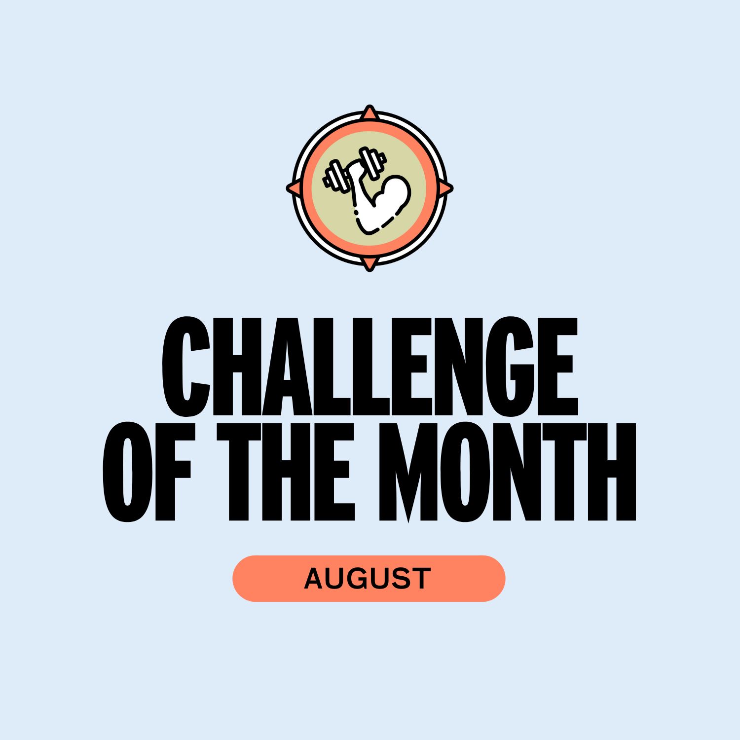 Challenge of the Month: August