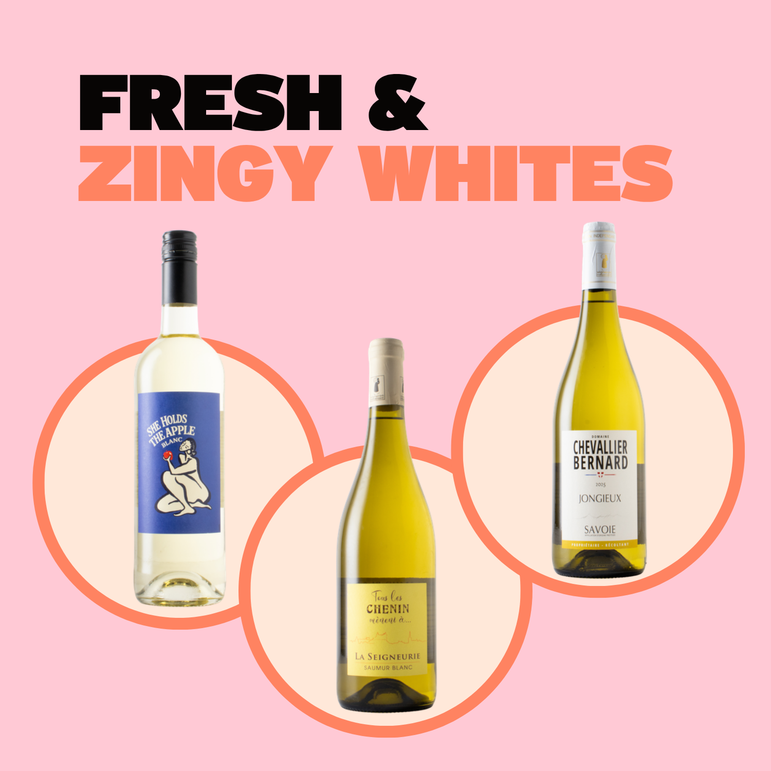 Fresh & Zingy Whites