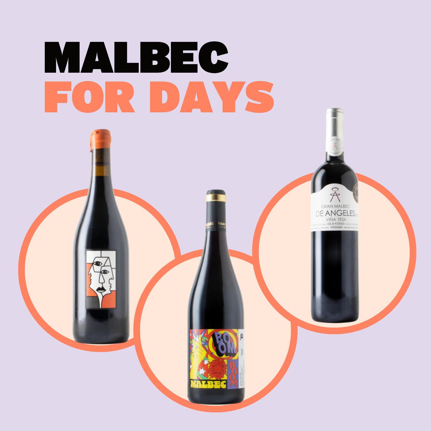 Malbec for days...