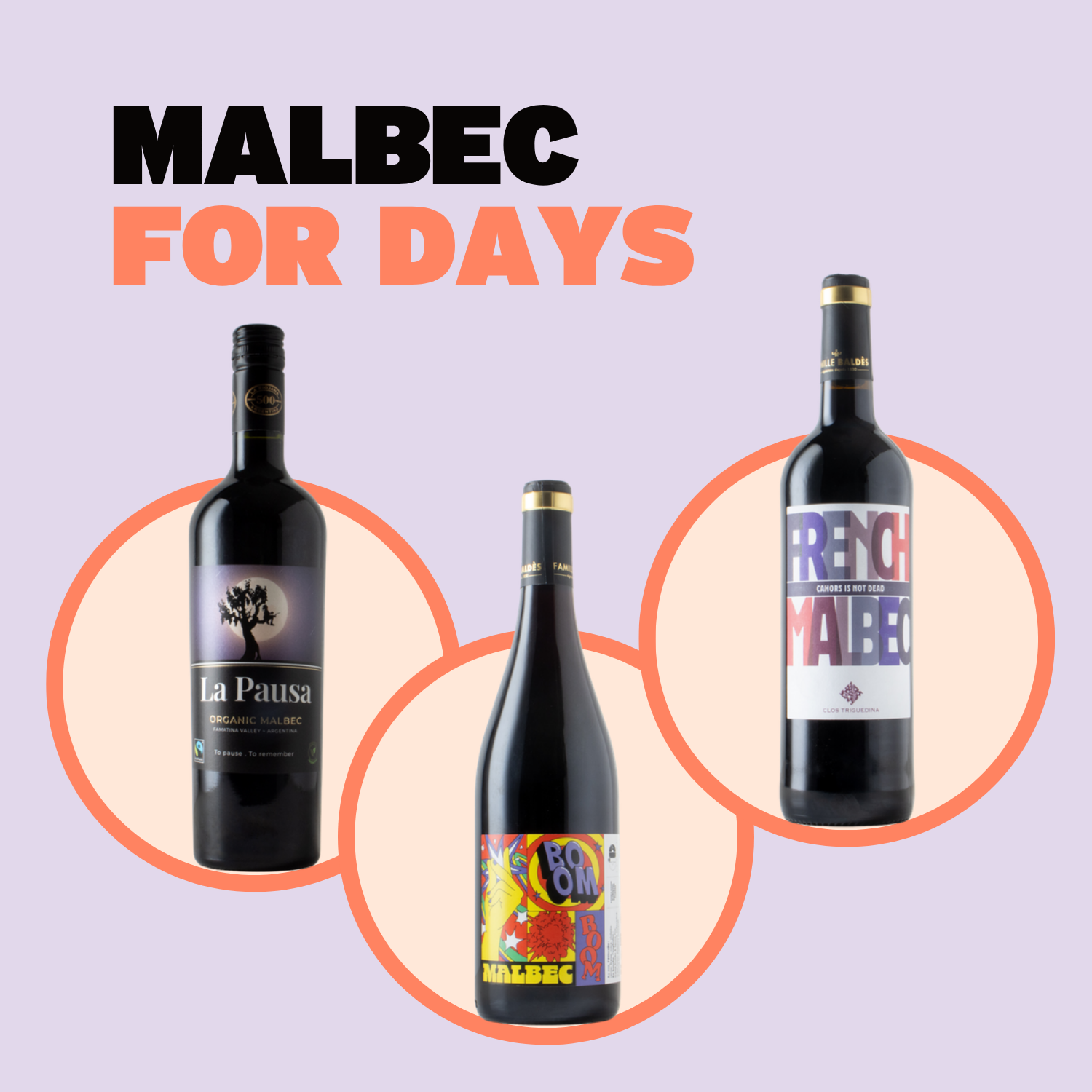 Malbec for days...